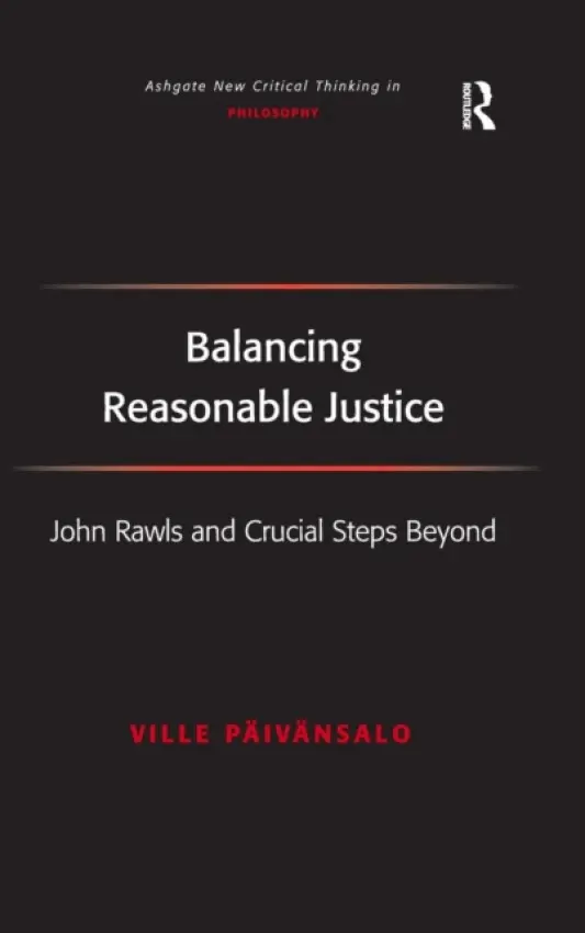 Balancing Reasonable Justice - Paivansalo, Ville
