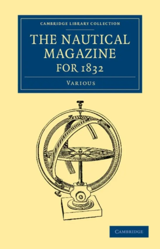 Nautical Magazine for 1832 - Various Authors