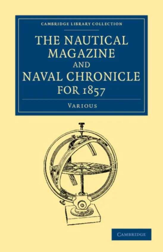 Nautical Magazine and Naval Chronicle for 1857