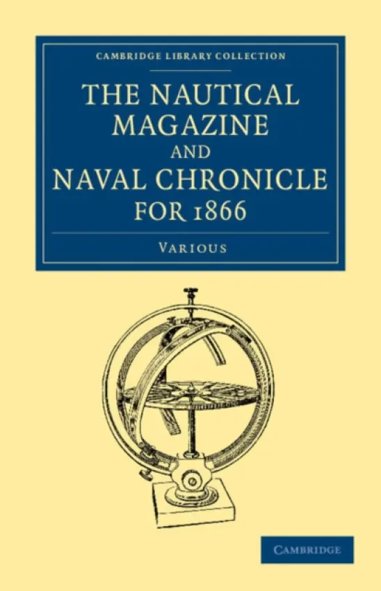 Nautical Magazine and Naval Chronicle for 1866