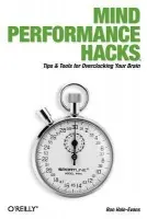 Mind Performance Hacks - Hale???evans, Ron
