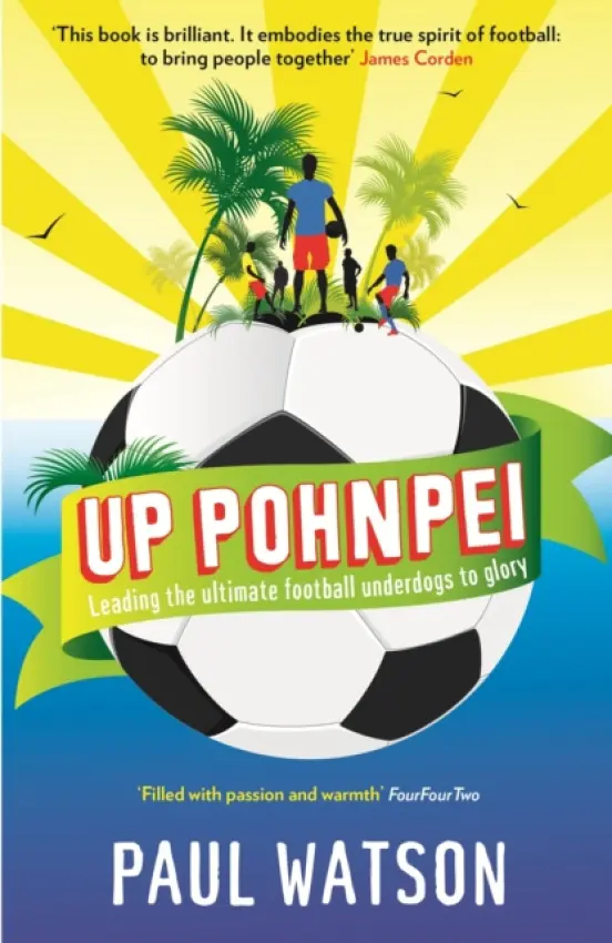 Up Pohnpei - Watson, Paul