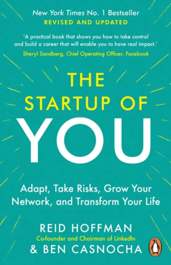 Start-up of You - Hoffman, Reid a Casnocha, Ben