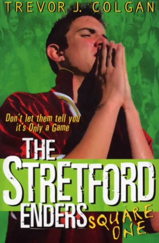 Stretford Enders - Square One - Colgan, Trevor