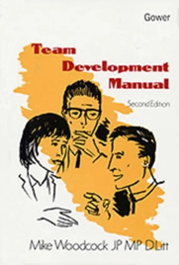 Team Development Manual - Woodcock, Mike