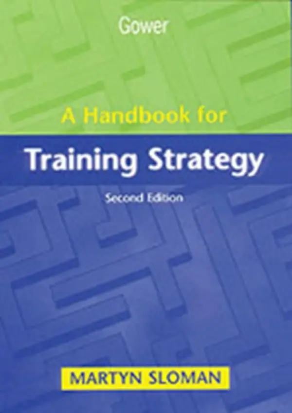 Handbook for Training Strategy - Sloman, Martyn