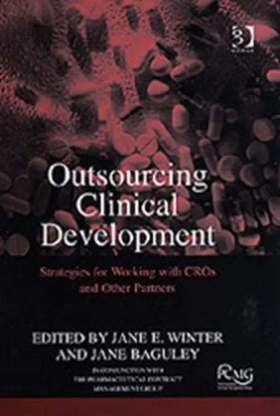 Outsourcing Clinical Development - Baguley, Jane