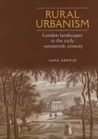 Rural Urbanism - Arnold, Dana