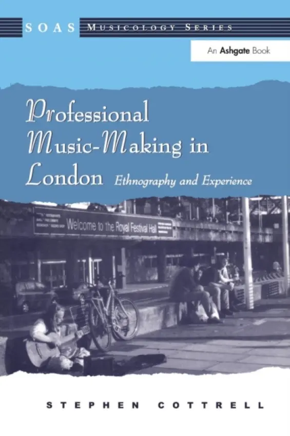 Professional Music-Making in London - Cottrell, Stephen