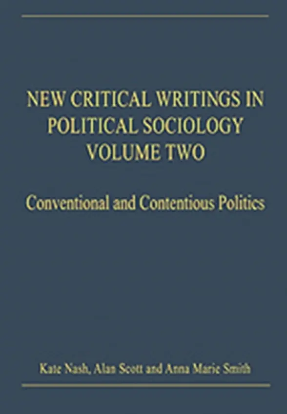 New Critical Writings in Political Sociology - Scott, Alan
