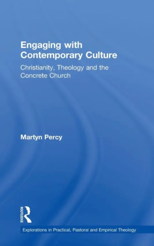 Engaging with Contemporary Culture - Percy, Martyn