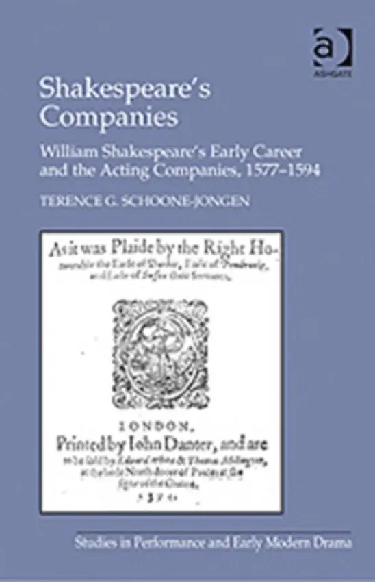 Shakespeare's Companies - Schoone-Jongen, Terence G.