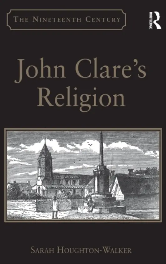 John Clare's Religion - Houghton-Walker, Sarah