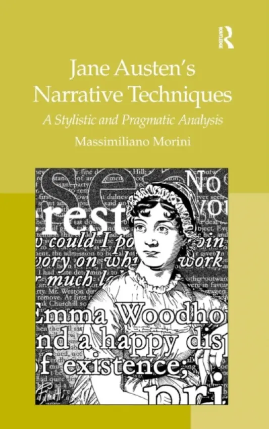 Jane Austen's Narrative Techniques - Morini, Massimiliano