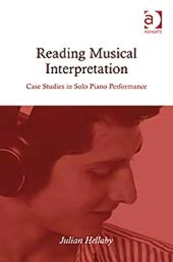 Reading Musical Interpretation - Hellaby, Julian