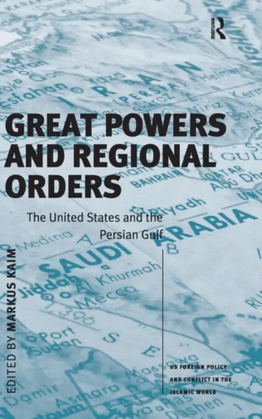 Great Powers and Regional Orders