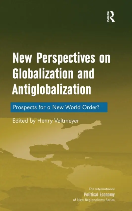 New Perspectives on Globalization and Antiglobalization