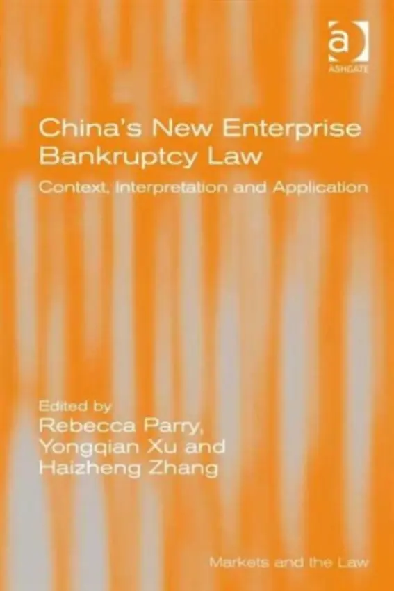 China's New Enterprise Bankruptcy Law - Xu, Yongqian a Zhang, Haizheng