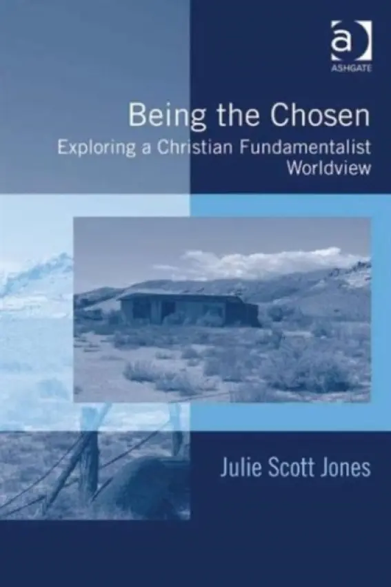 Being the Chosen - Jones, Julie Scott