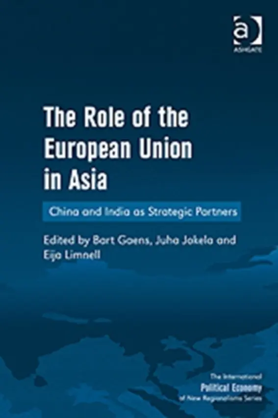 Role of the European Union in Asia - Jokela, Juha