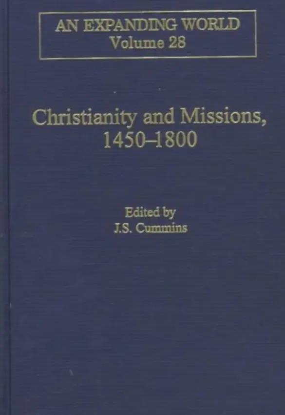 Christianity and Missions, 1450-1800