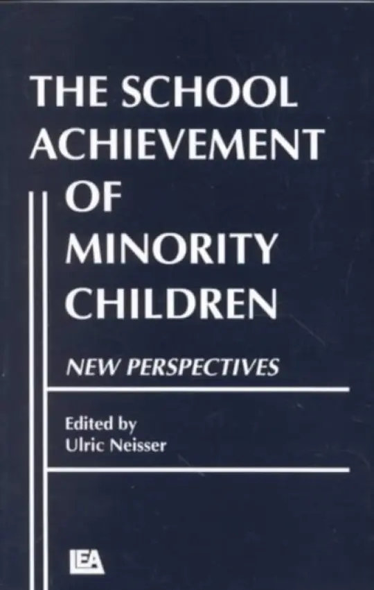 School Achievement of Minority Children
