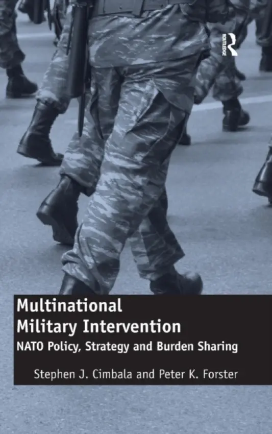 Multinational Military Intervention - Cimbala, Stephen J. a Forster, Peter K.