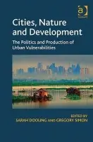 Cities, Nature and Development - Dooling, Sarah