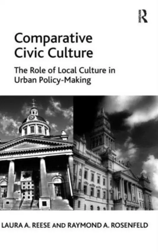 Comparative Civic Culture - Reese, Laura A. a Rosenfeld, Raymond A.