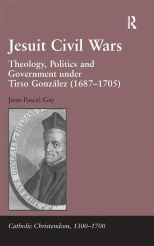 Jesuit Civil Wars - Gay, Jean-Pascal