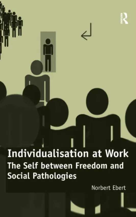Individualisation at Work - Ebert, Norbert