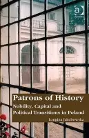 Patrons of History - Jakubowska, Longina