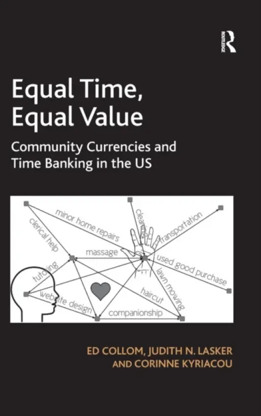 Equal Time, Equal Value - Collom, Ed a Lasker, Judith N.
