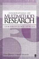 Foundations of Multimethod Research - Brewer, John D. a Hunter, Albert D.
