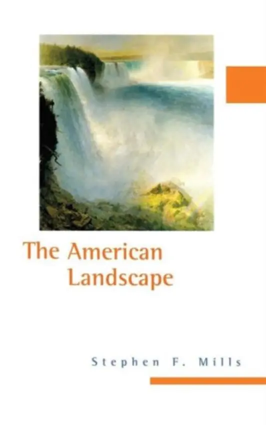 American Landscape - Mills, Stephen F.