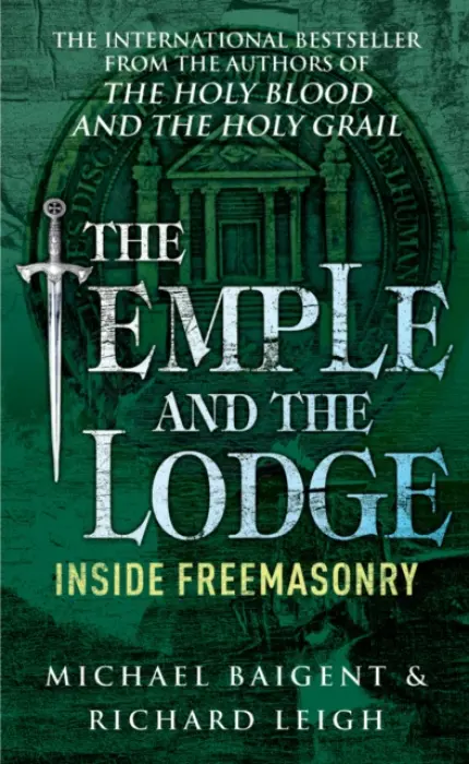 Temple And The Lodge - Baigent, Michael a Leigh, Richard