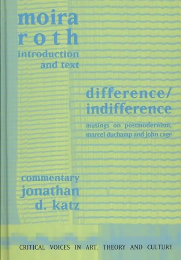 Difference / Indifference - Roth, Moira a Katz, Jonathan D