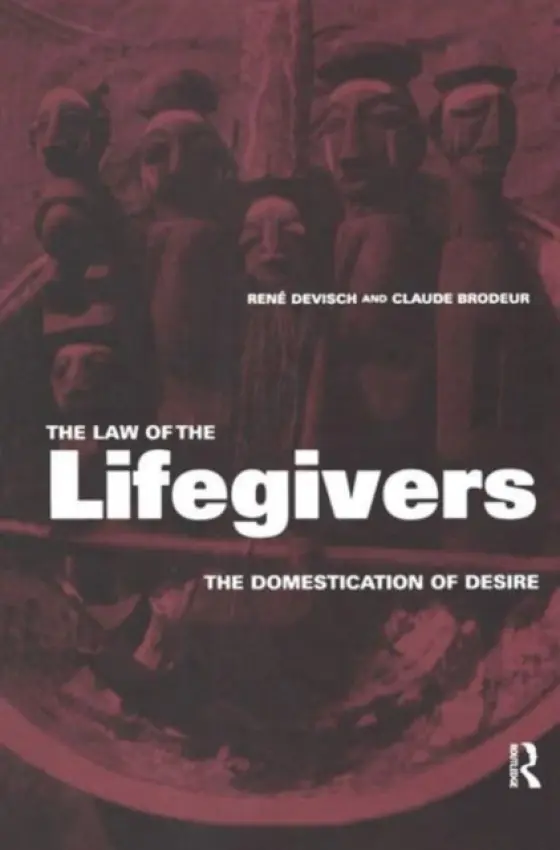 Law of the Lifegivers - Brodeur, Claude a Devisch, Rene