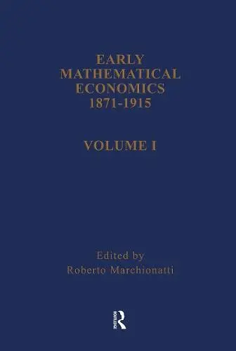 Early Mathematical Economics, 1871-1915