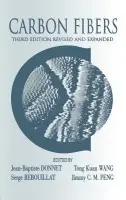 Carbon Fibers - Donnet, Jean-Baptiste a Chand Bansal, Roop