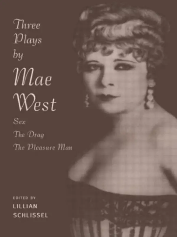 Three Plays by Mae West