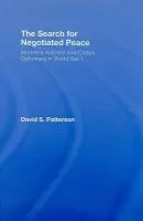 Search for Negotiated Peace - Patterson, David S.