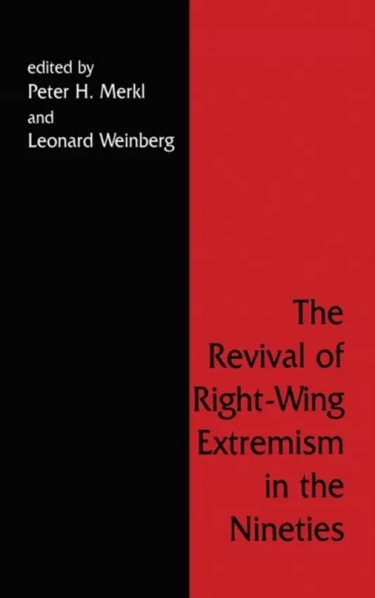 Revival of Right Wing Extremism in the Nineties