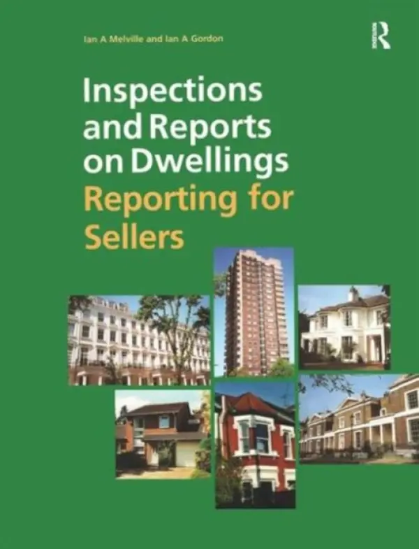 Inspections and Reports on Dwellings - Melville, Ian a Gordon, Ian