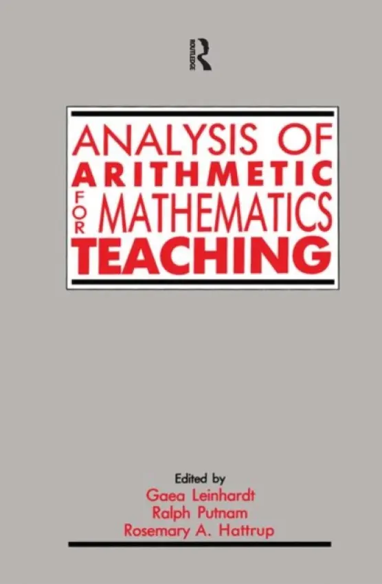Analysis of Arithmetic for Mathematics Teaching