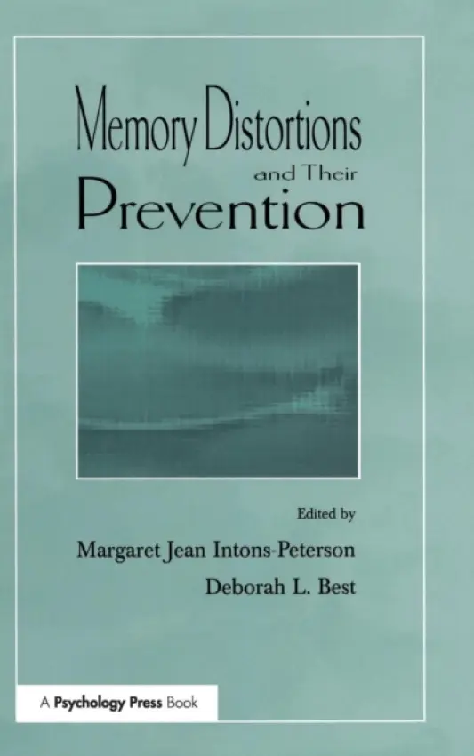 Memory Distortions and Their Prevention