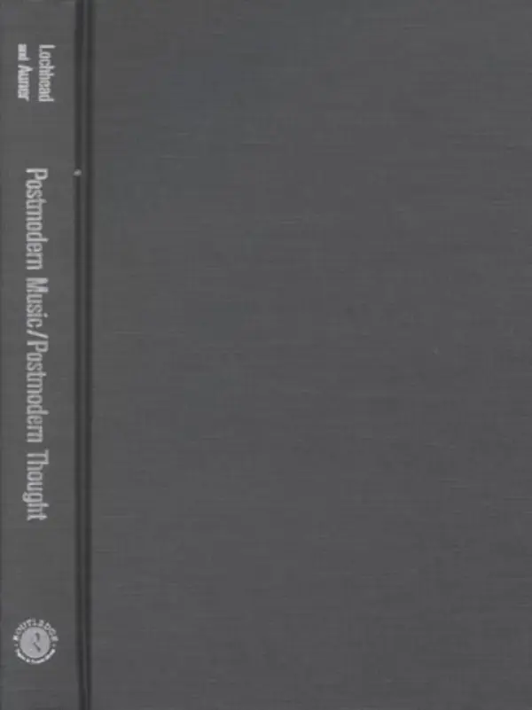 Postmodern Music/Postmodern Thought
