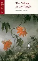 Village in the Jungle - Woolf, Leonard