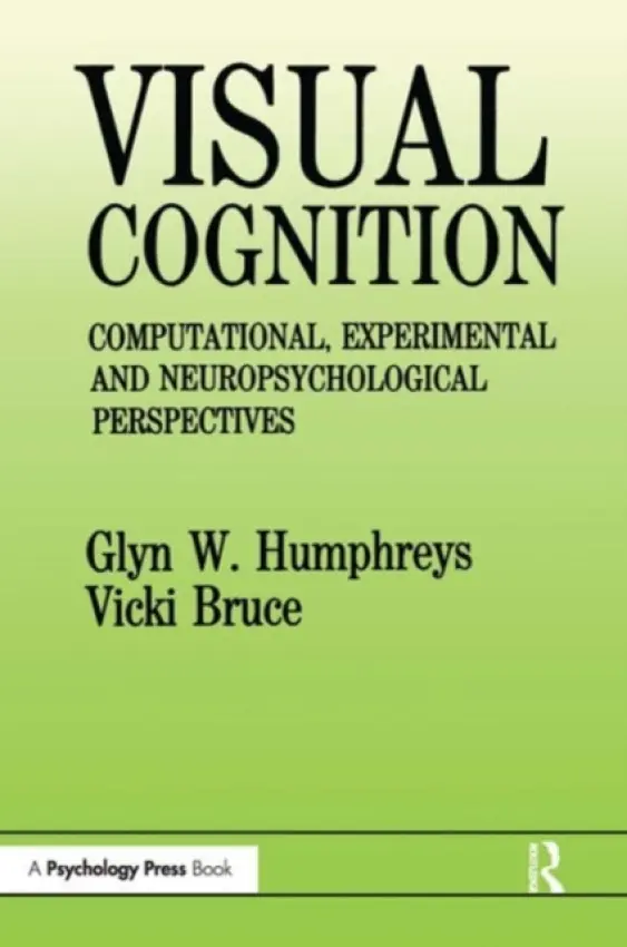 Visual Cognition - Humphreys, Glyn W. a Bruce, Vicki