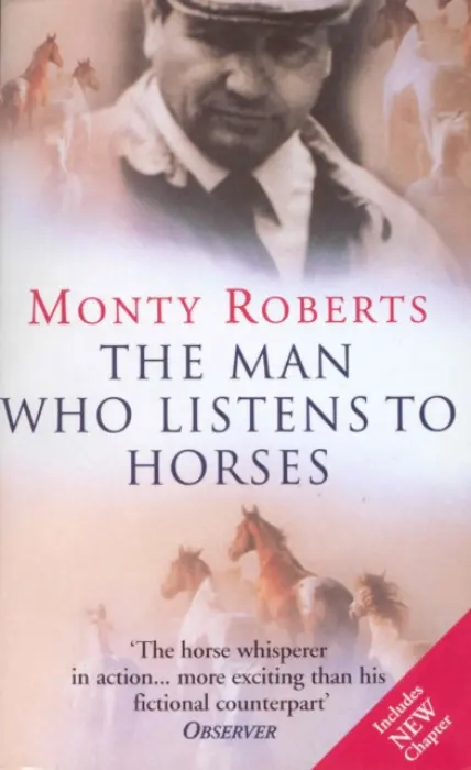The Man Who Listens To Horses - Monty Roberts